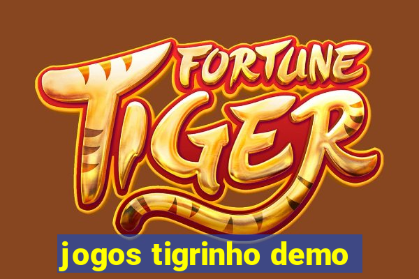 jogos tigrinho demo